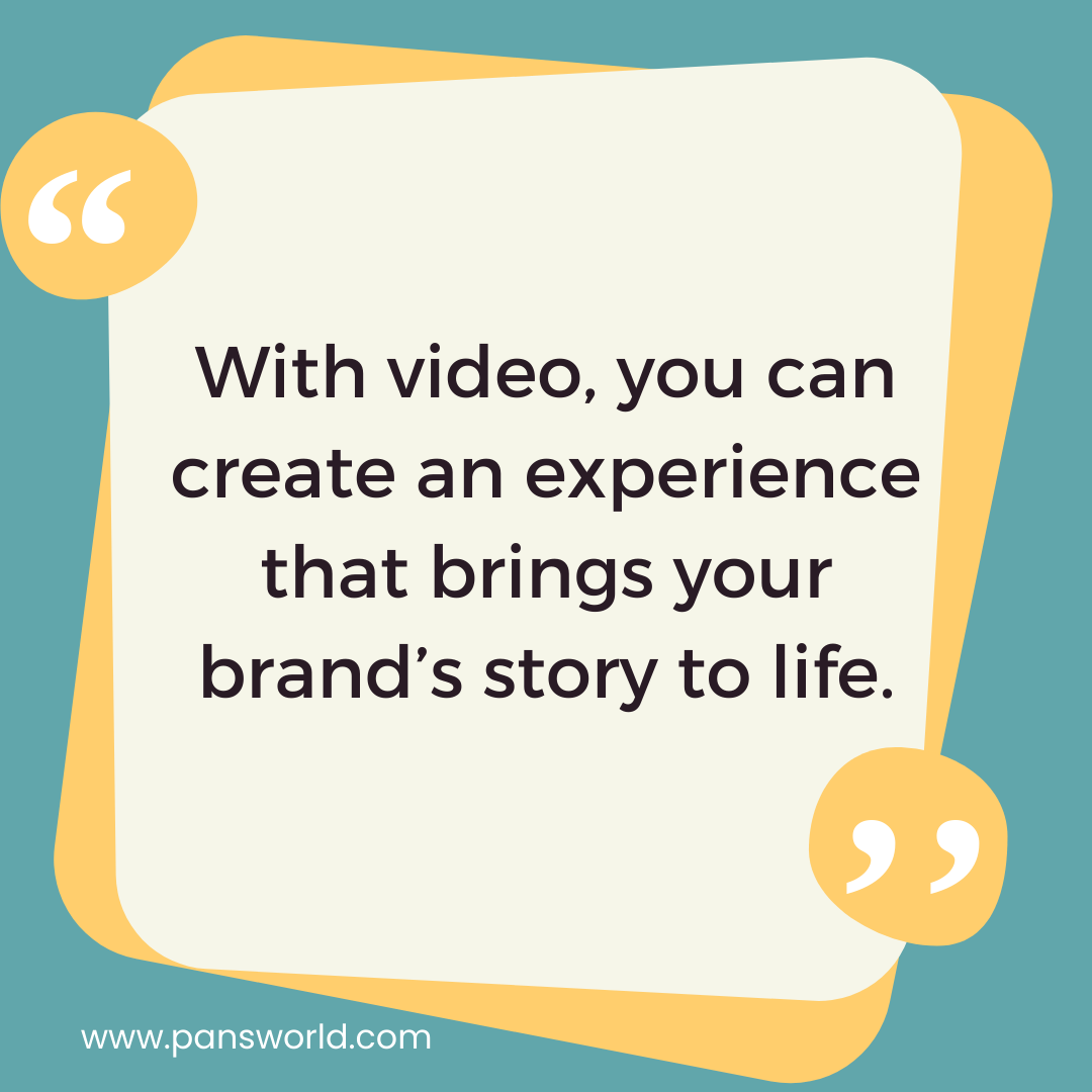 With video, you can create an experience that brings your brand’s story to life. With video, you can create an experience that brings your brand’s story to life.