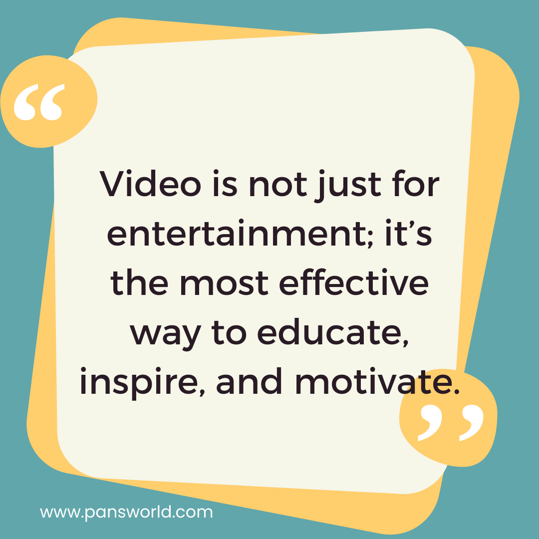 Video is not just for entertainment; it’s the most effective way to educate, inspire, and motivate. Video is not just for entertainment; it’s the most effective way to educate, inspire, and motivate.