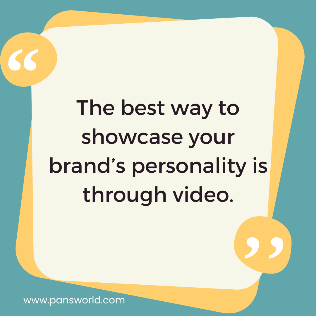 The best way to showcase your brand’s personality is through video. The best way to showcase your brand’s personality is through video.
